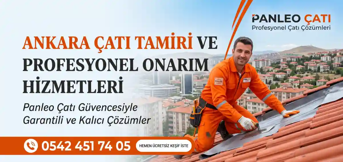 Ankara çatı tamiri ve izolasyon servisi