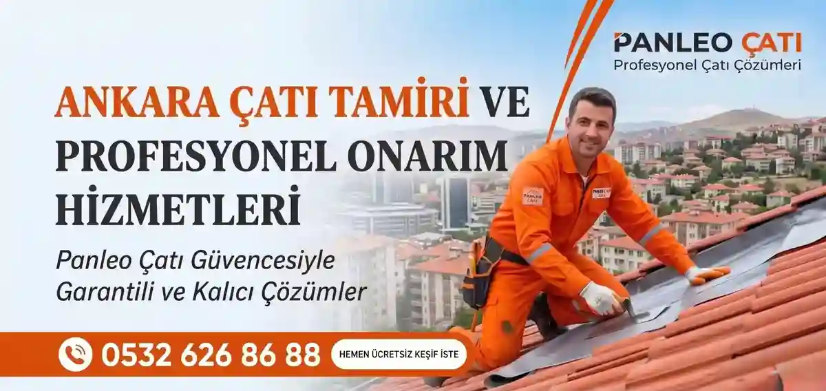 Ankara çatı tamiri ve izolasyon servisi